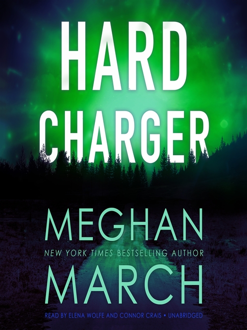 Title details for Hard Charger by Meghan March - Available
